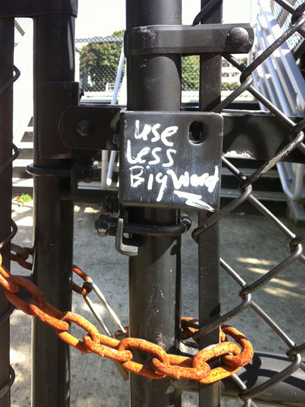 graphito reading "use less Big word"